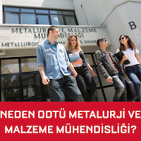 Neden ODTÜ Metalurji ve Malzeme Mühendisliği?